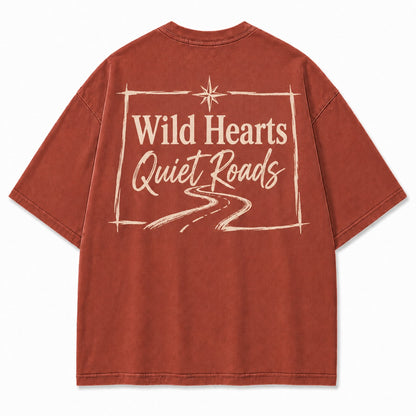 Wild Hearts, Quiet Roads Tee