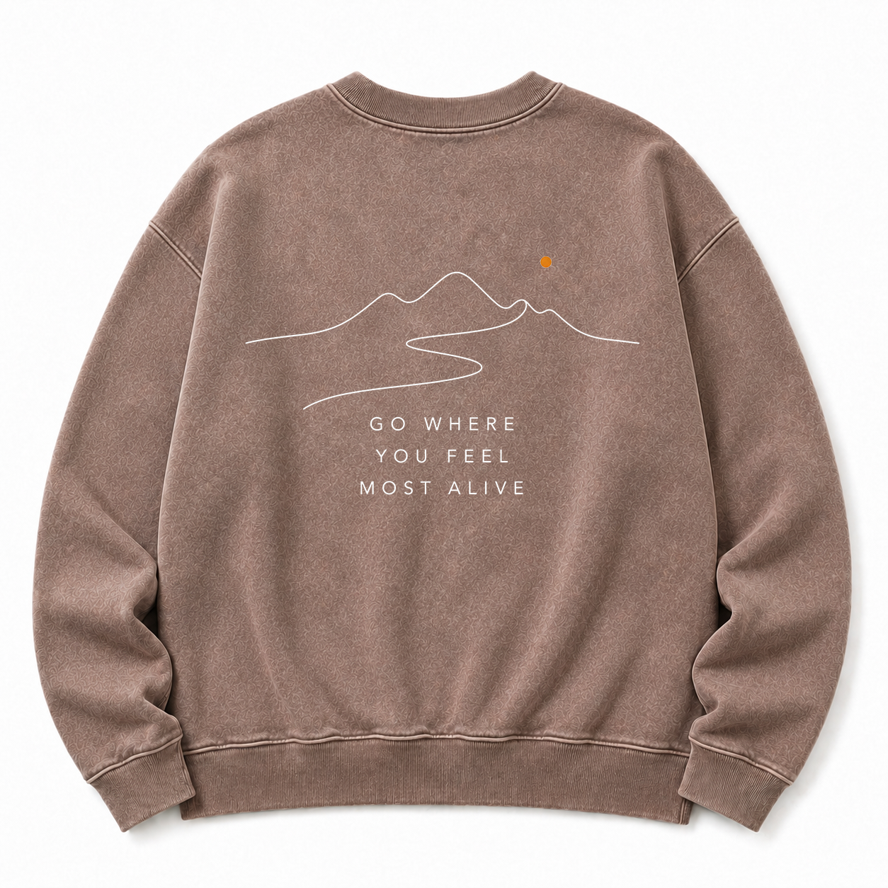 Go Where You Feel Most Alive Washed Graphic Sweatshirt