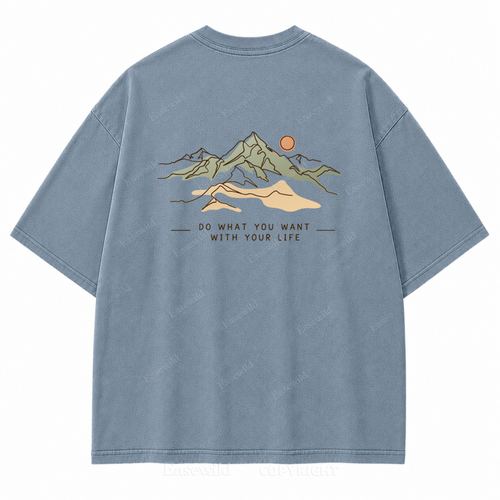 Do What You Want with Your Life Washed Back Print Tee