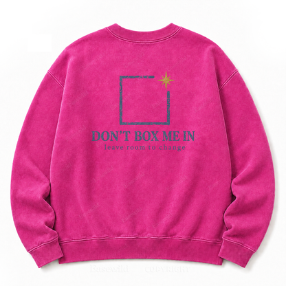 "Don't Box Me In" Graphic Washed Sweatshirt