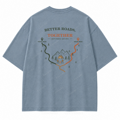 Better Roads Together Washed Back Print Tee