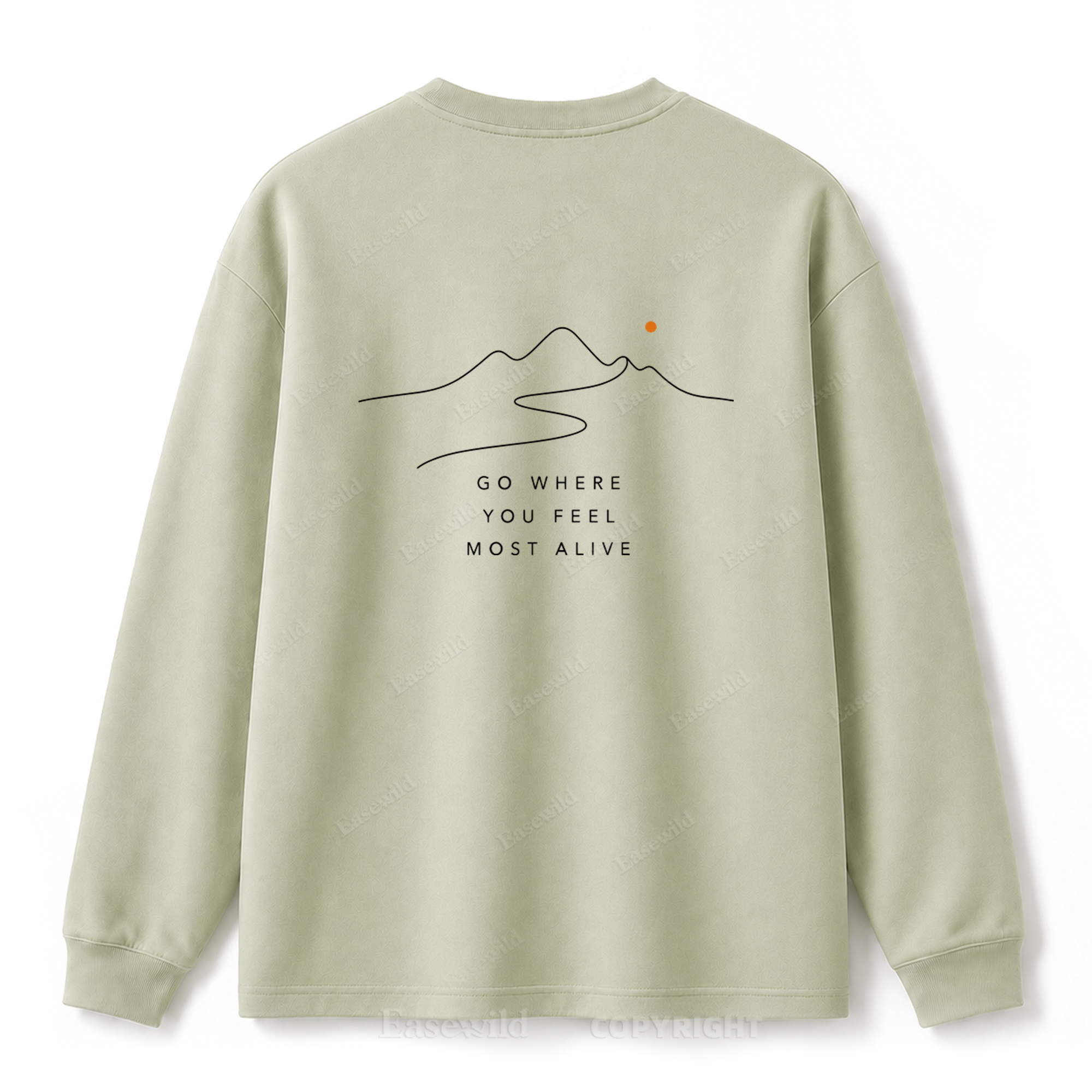 Go Where You Feel Most Alive Graphic Long Sleeve Tee