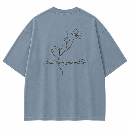 Heal Learn Grow and Love Graphic T-Shirt