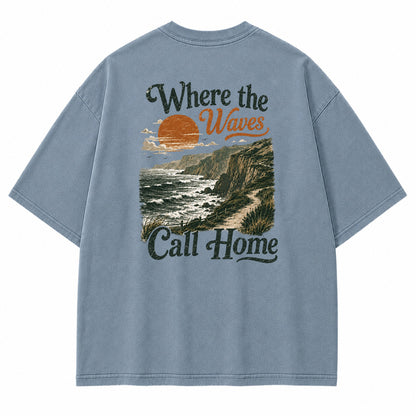 Where the Waves Call Home Graphic T-Shirt