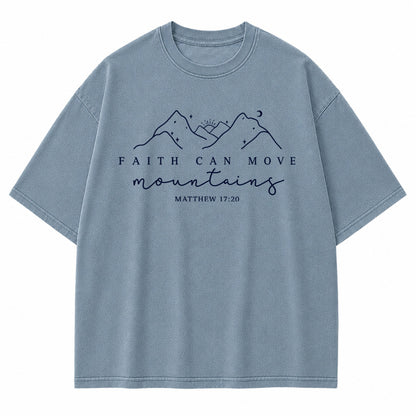 Faith Can Move Mountains Graphic T-Shirt