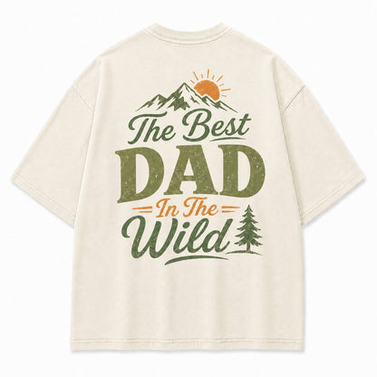 The Best Dad In The Wild Washed T-Shirt