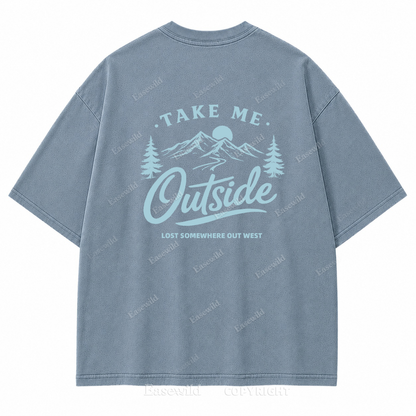 Take Me Outside Vintage Outdoor Washed Back Print Tee