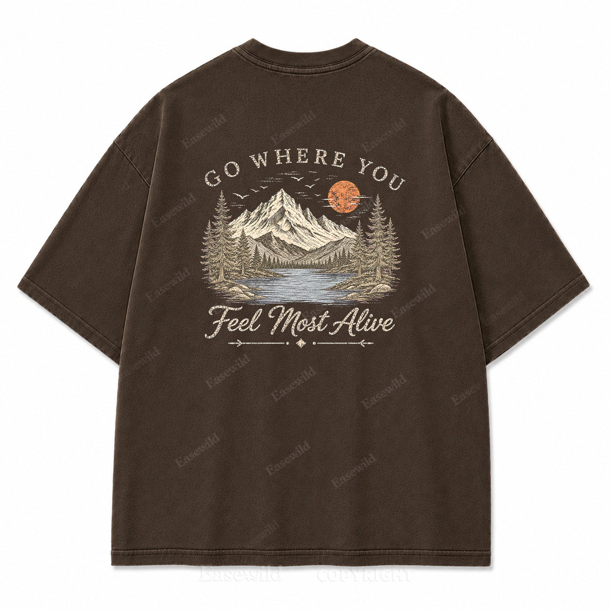 Go Where You Feel Most Alive Lake Washed Back Print Tee