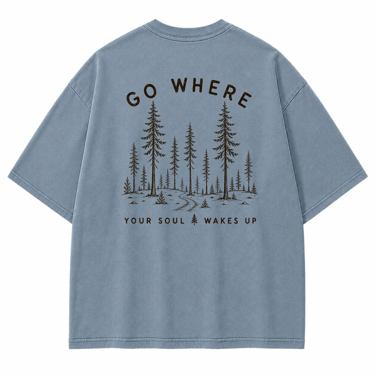 Go Where Your Soul Wakes Up Graphic T-Shirt