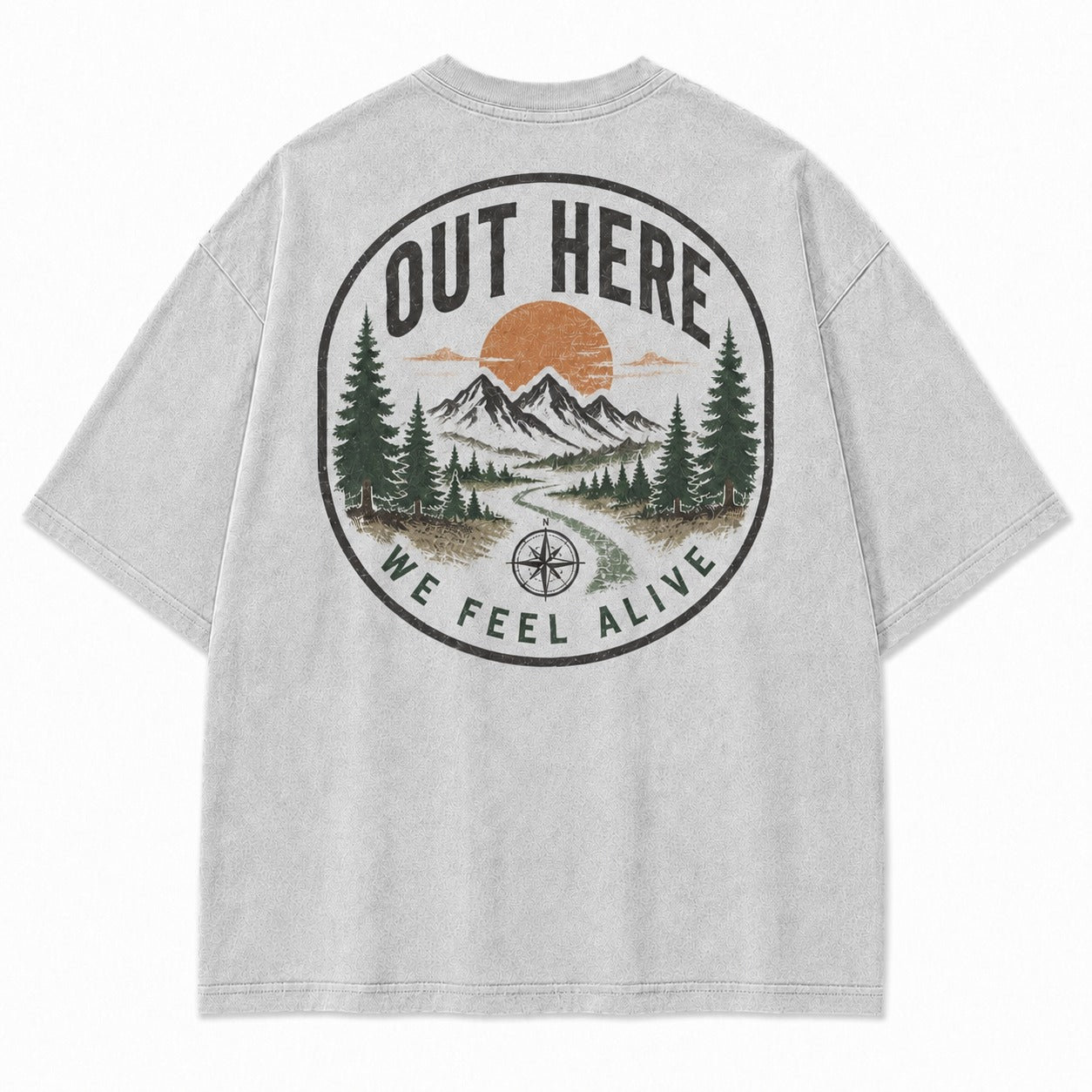 Out Here We Feel Alive Washed T-Shirt
