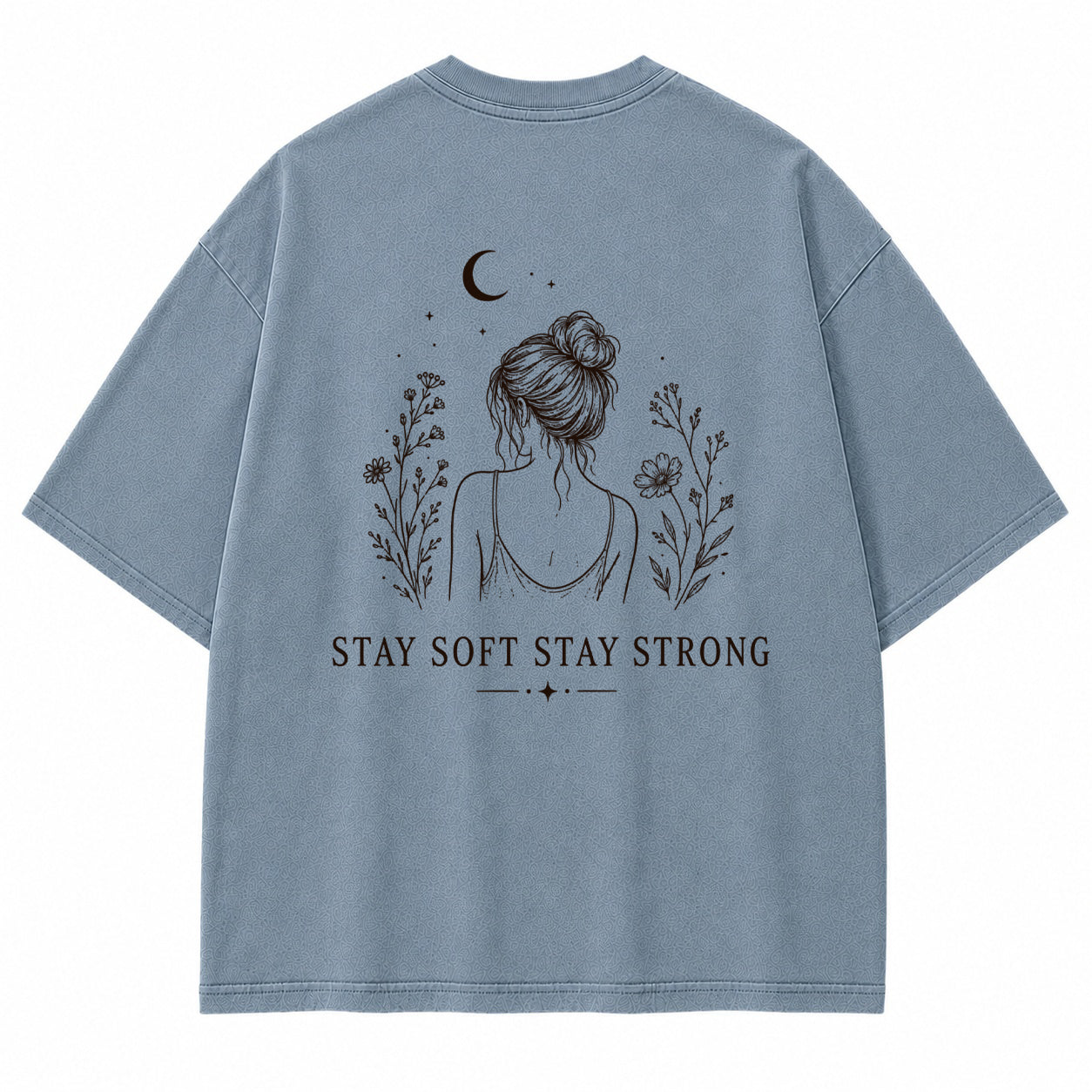 Stay Soft Stay Strong Graphic T-Shirt