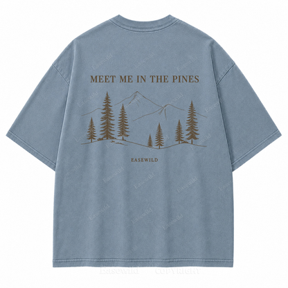 Meet Me in the Pines Washed Back Print Tee