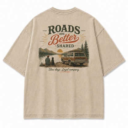 Roads Are Better Shared Tee