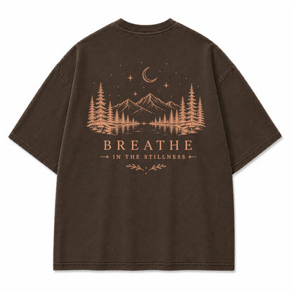 Breathe In The Stillness Graphic T-Shirt