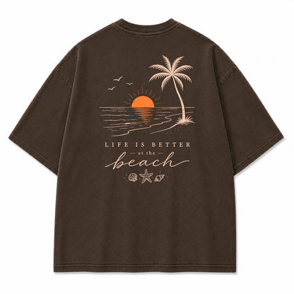 Life Is Better at the Beach Graphic T-Shirt