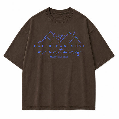 Faith Can Move Mountains Graphic T-Shirt