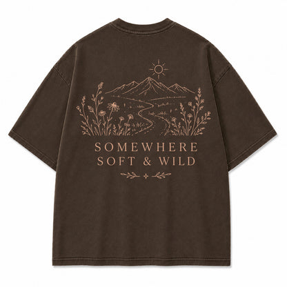 Somewhere Soft & Wild Graphic T-Shirt