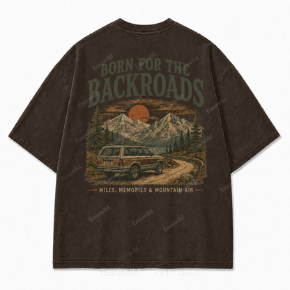 Made for Backroads, Mountain Air, and the Miles We Remember Tee