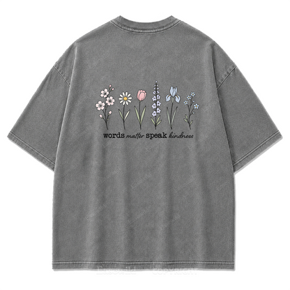 Worte zählen, sprich Freundlichkeit, T-Shirt mit Waschung