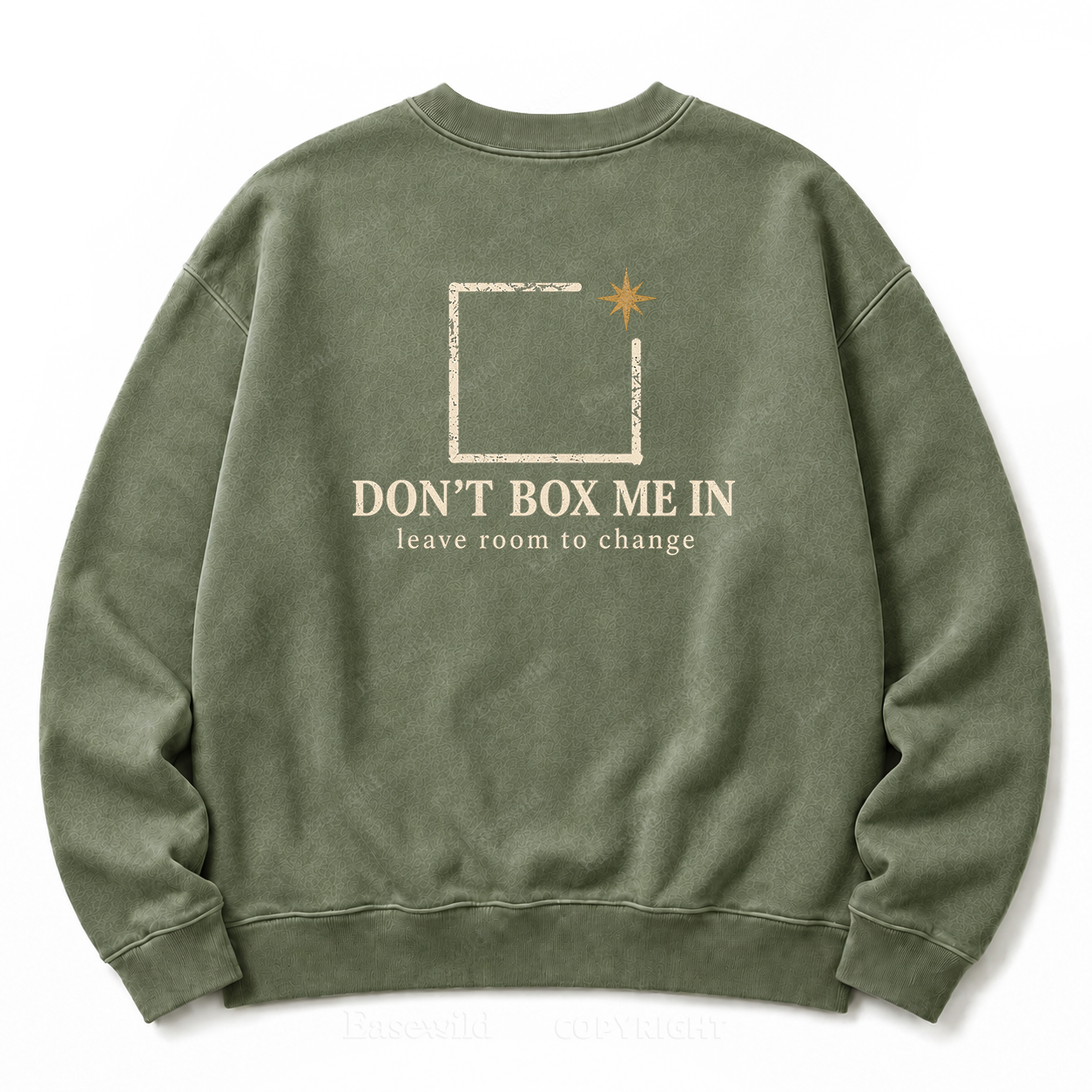 "Don't Box Me In" Graphic Washed Sweatshirt