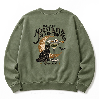 Made of Moonlight & Bad Decisions Washed Sweatshirt