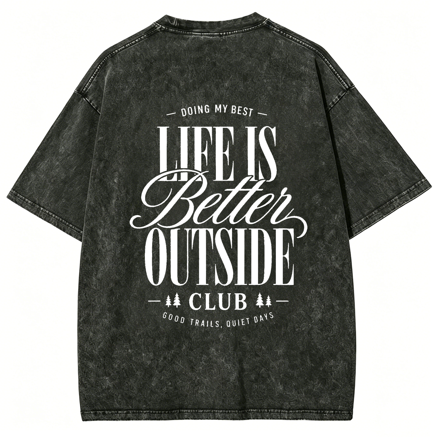 Life Is Better Outside Club Washed T-Shirt