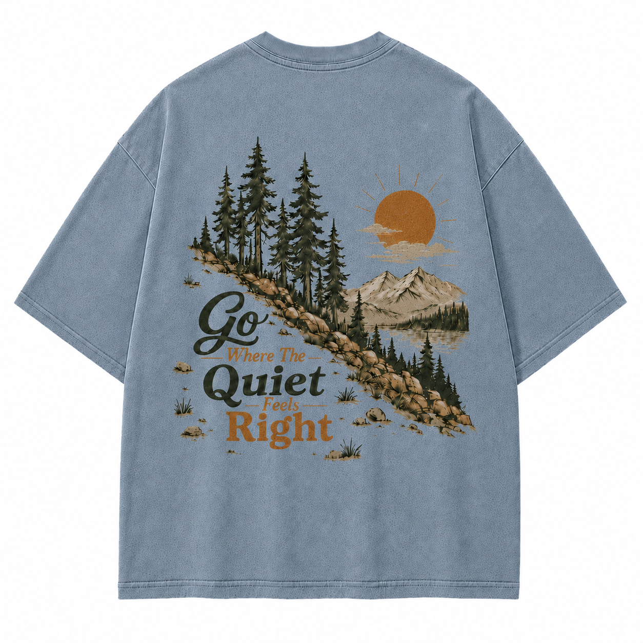 Go Where The Quiet Feels Right Pine Trail Washed Graphic T-Shirt