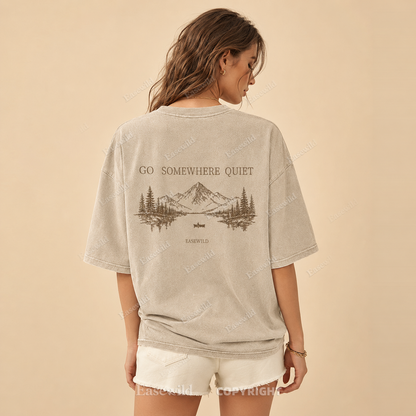 Go Somewhere Quiet Washed Back Print Tee