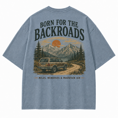 Made for Backroads, Mountain Air, and the Miles We Remember Tee