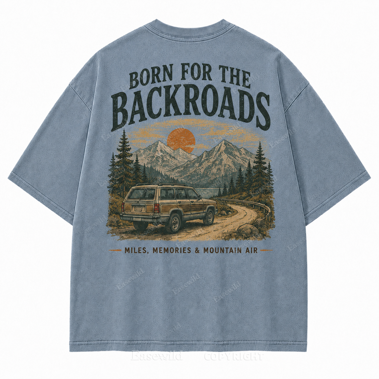 Made for Backroads, Mountain Air, and the Miles We Remember Tee