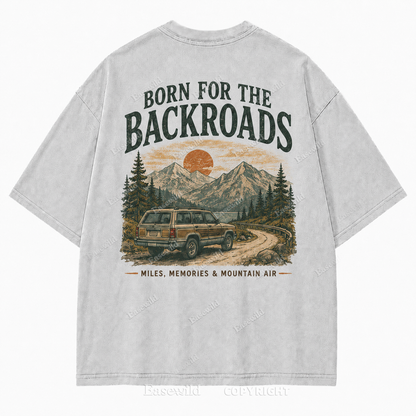 Made for Backroads, Mountain Air, and the Miles We Remember Tee